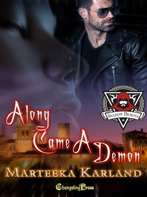 cover image of Along Came a Demon
